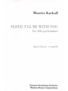 Sleep, I'll be with You (Sov tills jag kommer)