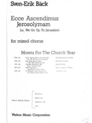 Ecce Ascendimus Jerosolymam (Lo, We Go Up to Jerusalem)
