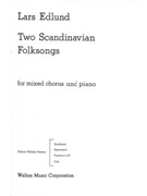 Two Scandinavian Folksongs