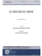 O Mistress Mine (SATB)