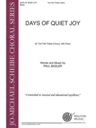 Days of Quiet Joy