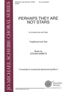 Perhaps They Are Not Stars