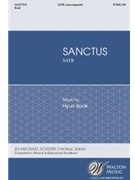 Sanctus - from Missa Brevis for Vocal Ensemble by Kook Hyun for SATB a cappella