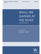 Shall We Gather At the River