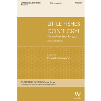 Little Fishes, Don't Cry!
