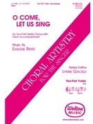 O Come, Let Us Sing
