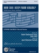 How Can I Keep from Singing?