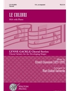 Le Colibri by Chausson Ernest - Valverde Mari Esabe - for SSA and Piano