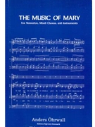 The Music of Mary (Vocal Score)
