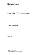 Down by the Riverside