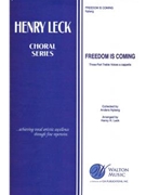 Freedom Is Coming - Three-part Treble
