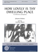 How Lovely Is Thy Dwelling Place