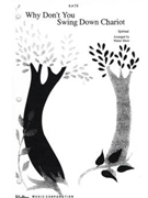 Why Don't You Swing Down Chariot