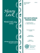 Two South African Freedom Songs (Singabahambayo, Haleluya! Pel tsa rona)