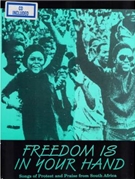 Freedom Is In Your Hand (Songs of Protest and Praise from South Africa - Collection with CD)