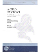A Child, My Choice (Vocal Score)
