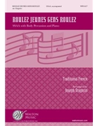 Roulez Jeunes Gens Roulez by - Gregorio Joseph - for SSAA and Piano