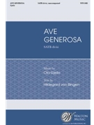 Ave Generosa by Gjeilo Ola Hildegard von Bingen for SATB divisi a cappella