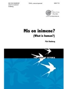 Mis on inimene - What is human by Uusberg Part Doris Kareva for SSAA a cappella
