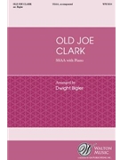 Old Joe Clark by - Bigler Dwight - for SSAA and Piano