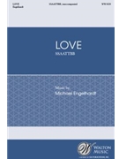 Love by Engelhardt Michael for SSAATTBB a cappella