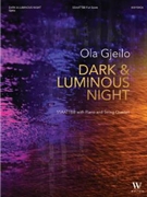 Dark & Luminous Night (Full Score and Parts)