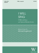 I Will Sing