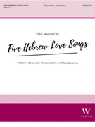 5 Hebrew Love Songs
