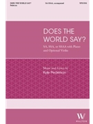Does the World Say