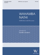 Wahamba Nathi