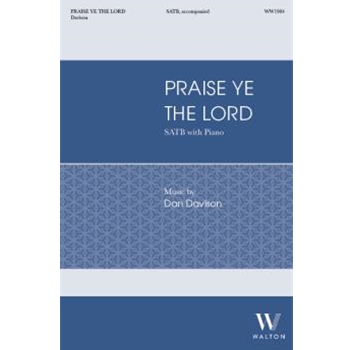 Praise Ye the Lord (SATB)