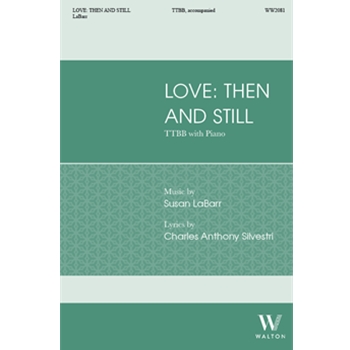 Love Then and Still