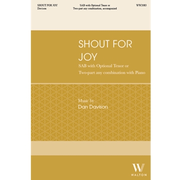 Shout for Joy (SAB with Opt. T)