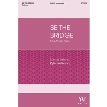 Be the Bridge