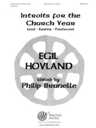 Introits for the Church Year (Lent, Easter, Pentecost)