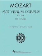 Ave Verum Corpus - 4 flutes - score and parts by Mozart Wolfgang Amadeus - Buss Howard - for