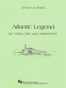 Atlantic Legend - viola cello and harpsichord - score and parts by Alpher David for