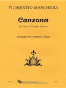 Canzona - 4 horns - score and parts by Florentio Maschera - Buss Howard - for