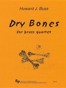 Dry Bones - brass quartet - score and parts by Traditional African - Buss Howard - for