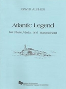 Atlantic Legend - flute viola and harpsichord - score and parts by Alpher David for