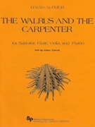 Walrus and the Carpenter The - narrator flute viola and piano - score and parts by Alpher David for