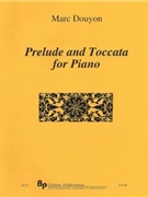 Prelude and Toccata for piano - solo piano - score by Douyon Marc for