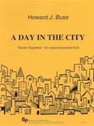 A Day in the City by Buss Howard for Flute Solo