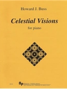Celestial Visions - solo piano - score by Buss Howard for