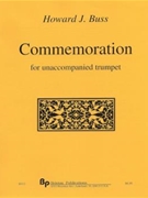 Commemoration - unaccompanied trumpet - solo part by Buss Howard for
