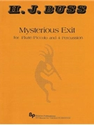 Mysterious Exit - solo flute and 4 percussion - score and parts by Buss Howard for