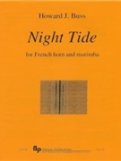 Night Tide - horn and marimba - score and part by Buss Howard for