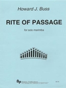 Rite of Passage - solo marimba - solo part by Buss Howard for