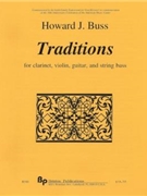 Traditions - violin clarinet guitar and string bass - score and parts by Buss Howard for