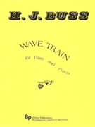 Wave Train - flute and piano - score and part by Buss Howard for